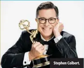  ??  ?? Stephen Colbert.