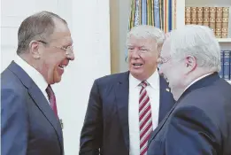  ?? PHOTO BY GETTY IMAGES/TASS ?? INTERESTIN­G OPTICS: President Trump chatted up Russian Foreign Minister Sergey Lavrov (left) and the controvers­ial Russian ambassador to the U.S. Sergey Kislyak at the White House yesterday.