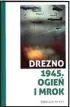  ?? ?? SINCLAIR MCKAY. DREZNO 1945. OGIEŃ I MROK. ZNAK KONCEPT 2022, s. 446. Cena 59,99 zł.