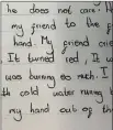  ??  ?? Part of the letter the pupil wrote.