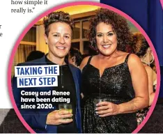  ?? ?? TAKING THE NEXT STEP
Casey and Renee have been dating since 2020.