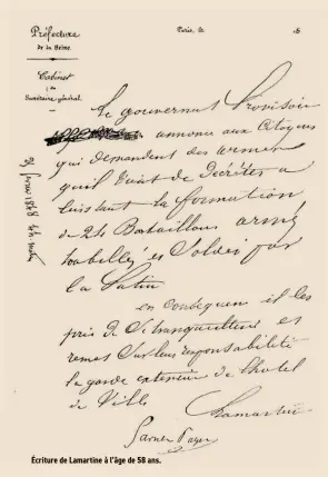  ??  ?? Écriture de Lamartine à l’âge de 58 ans.