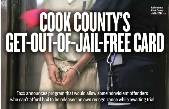  ??  ?? An inmate at Cook County Jail in 2014.
| AP