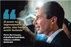  ??  ?? PETE BUTTIGIEG, también español el alcalde de south bend, indiana, ha dado a conocer que no solo habla noruego sino