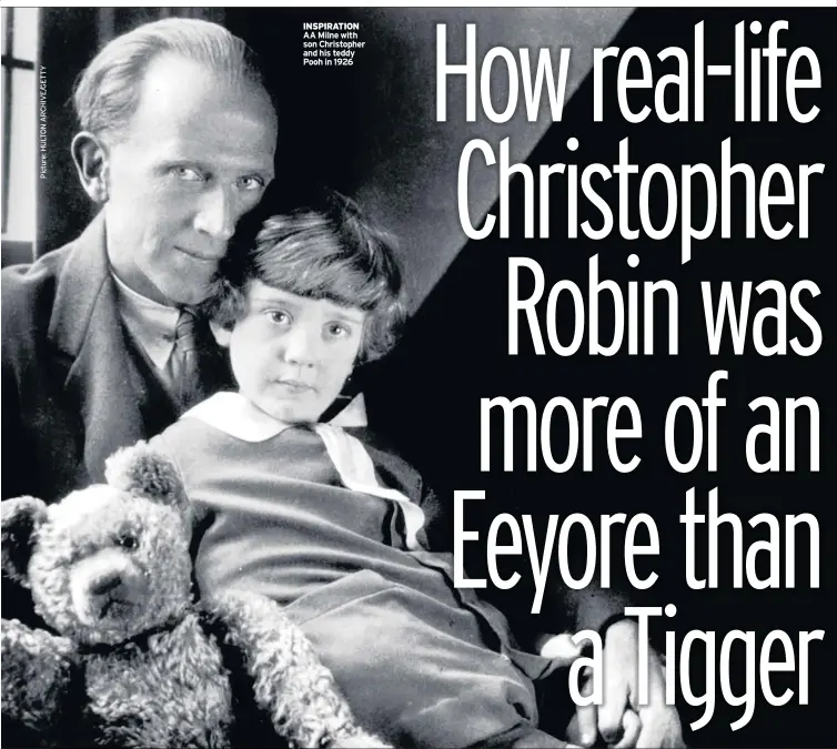  ??  ?? INSPIRATIO­N AA Milne with son Christophe­r and his teddy Pooh in 1926