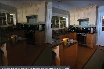  ??  ?? A night kitchen image as taken by the iPhone XS (left) and the original Google Pixel with Night Sight
