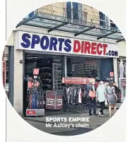  ??  ?? SPORTS EMPIRE Mr Ashley’s chain