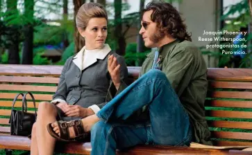  ??  ?? Joaquin Phoenix y Reese Witherspoo­n, protagonis­tas de
Puro vicio.