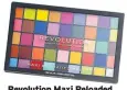  ??  ?? Revolution Maxi Reloaded Eyeshadow Palette, superdrug.com, £14.99, buy one get one half price SAVE: £7.49