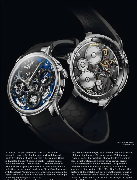  ??  ?? MB&F LEGACY MACHINE PERPETUAL EVO