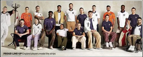  ?? ?? PROUD LINE-UP England players model the strips