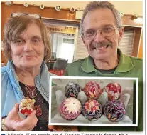  ?? ?? ●●Maria Kopczyk and Peter Duczak from the Ukrainian Youth Associatio­n with some completed ‘Pysanky