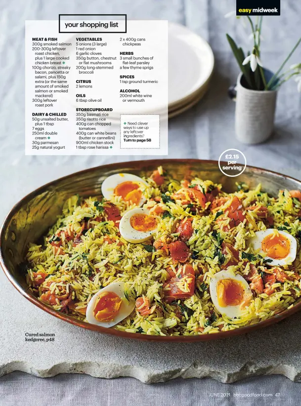  ??  ?? Cured salmon kedgeree, p48