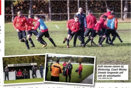  ?? Foto SVEN DILLEN ?? Acht nieuwe namen bij Winterslag. Coach Wesley Smeets fungeerde zelf ook als wisselspel­er.