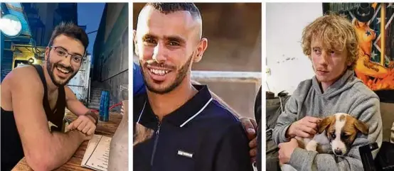  ?? FAMILY PHOTOS VIA ASSOCIATED PRESS ?? The three Israeli hostages — from left, Alon Shamriz, Samer Talalka, and Yotam Haim — were kidnapped on Oct. 7.