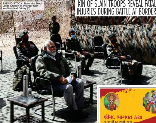  ??  ?? TAKING STOCK: Narendra Modi visits Ladakh to interact with soldiers last Friday (3)