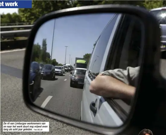  ?? Foto BELGA ?? De rit van Limburgse werknemers van en naar het werk duurt nog vrijwel even lang als acht jaar geleden.