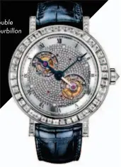  ??  ?? Breguet Double Rotating Tourbillon