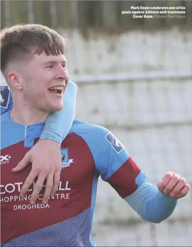  ?? Pictures: Paul Connor ?? Mark Doyle celebrates one of his goals against Athlone with teammate Conor Kane.