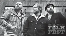  ?? Photo contribute­d ?? Lion Bear Fox, consisting of singer-songwriter­s Christophe­r Arruda, Cory Woodward and Ryan McMahon will perform at Lake Country Folk Fest on Saturday.