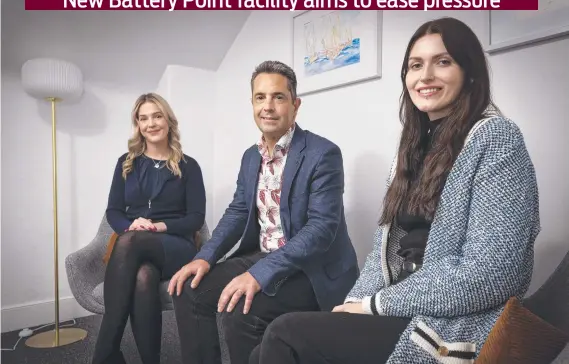  ?? ?? Clarity Healthcare clinic’s Bupa store leader Tori Ross, CEO Davis Lemke and business manager Jacinta Harding at the Battery Point facility. Picture: Chris Kidd