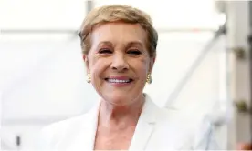  ?? Photograph: Franco Origlia/Getty Images ?? Julie Andrews: ‘I think probably subliminal­ly I was trying to give kids as good a feeling as I could.’