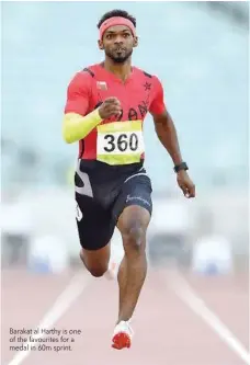  ??  ?? Barakat al Harthy is one of the favourites for a medal in 60m sprint.