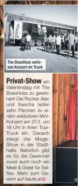  ??  ?? The BossHoss verlosen Konzert im Truck