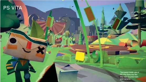  ??  ?? Tearaway made use of PS Vita features like the rear touchscree­n and camera.