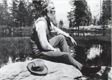  ?? National Park Service ?? John Muir entered the Outdoors Hall of Fame in its first year.