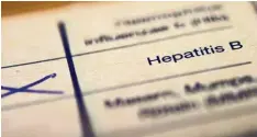  ?? Foto: dpa ?? Im Impfpass steht normalerwe­ise, gegen welche Krankheite­n man geimpft ist. Zum Beispiel wie auf diesem Bild gegen Hepatitis B.