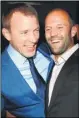  ??  ?? Guy ritchie, left, with Jason Statham