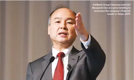  ??  ?? SoftBank Group Chairman and CEO Masayoshi Son at a press briefing to announce the company’s financial results in Tokyo. (AFP)