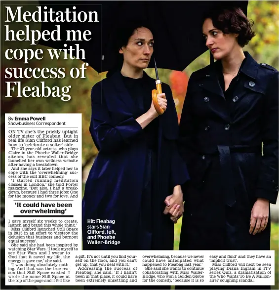  ??  ?? Hit: Fleabag stars Sian Clifford, left, and Phoebe Waller-Bridge