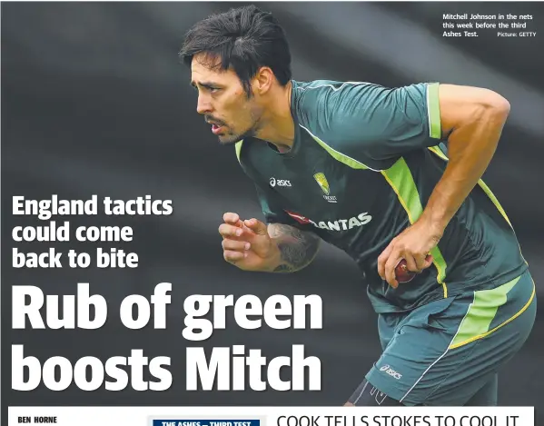 ?? Picture: GETTY ?? Mitchell Johnson in the nets this week before the third Ashes Test.