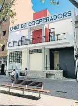  ?? . ?? L’edifici de la Unió de Cooperador­s