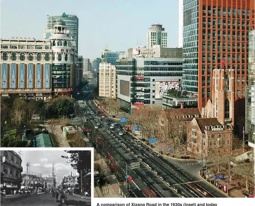  ?? ?? A comparison of Xizang Road in the 1930s (inset) and today