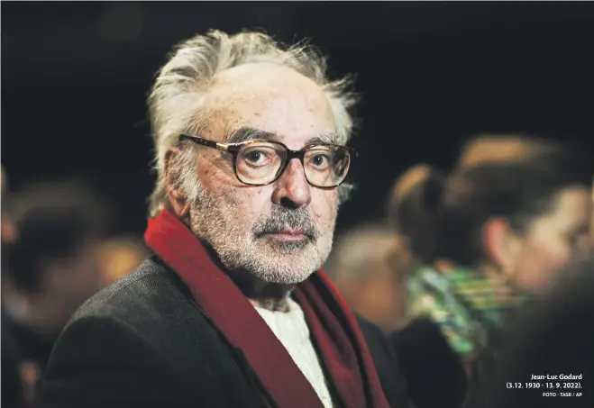  ?? FOTO - TASR / AP ?? Jean-Luc Godard (3.12. 1930 - 13. 9. 2022).