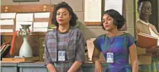  ?? HOPPER STONE ?? Math geniuses Katherine (Taraji P. Henson) and Mary (Janelle Monáe) added to Hidden Figures’ box office for a second week.