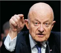  ?? AP/PABLO MARTINEZ MONSIVAIS ?? James Clapper, former director of national intelligen­ce, shown testifying May 8 on Capitol Hill, said Sunday that the government system of checks and balances is “eroding” with Donald Trump as president.