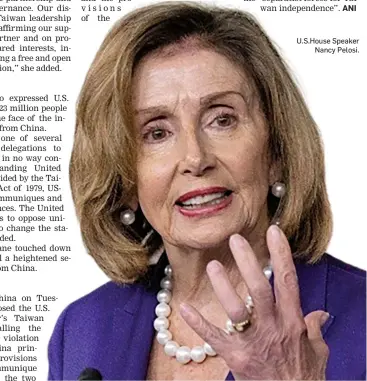  ?? ?? U.S.House Speaker Nancy Pelosi.