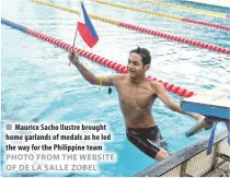  ??  ?? Maurice Sacho Ilustre brought home garlands of medals as he led the way for the Philippine team