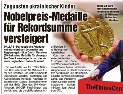  ?? ?? Diese 23-karätige Goldmedail­le wechselte für mehr als 100 Millionen Dollar den Besitzer.