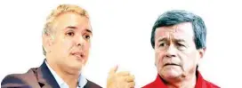  ??  ?? PERSONAJES. El presidente Iván Duque y el comandante del ELN, ‘Pablo Beltrán’. (Foto El Nuevo Siglo)