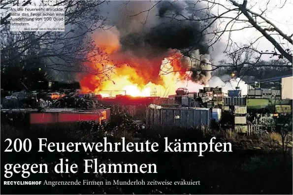  ?? BILD: AFDRE AAF ELTEF/261 FEWS ?? Als die Feuerwehr anrückte, hatte das Feuer schon eine Ausdehnung von 100 Quadratmet­ern.