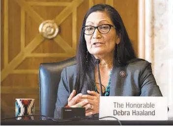  ?? JIM WATSON AP FILE ?? Among the first and most contentiou­s items on Interior Secretary Deb Haaland’s to-do list will be enacting President Joe Biden’s campaign pledge to ban new permits for oil and gas projects on public lands.