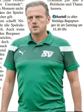  ?? Foto: Ernst Mayer ?? Hat den verkehrten Mann eingewechs­elt: Konrad Nöbauer, Trai ner des TSV Burgau.