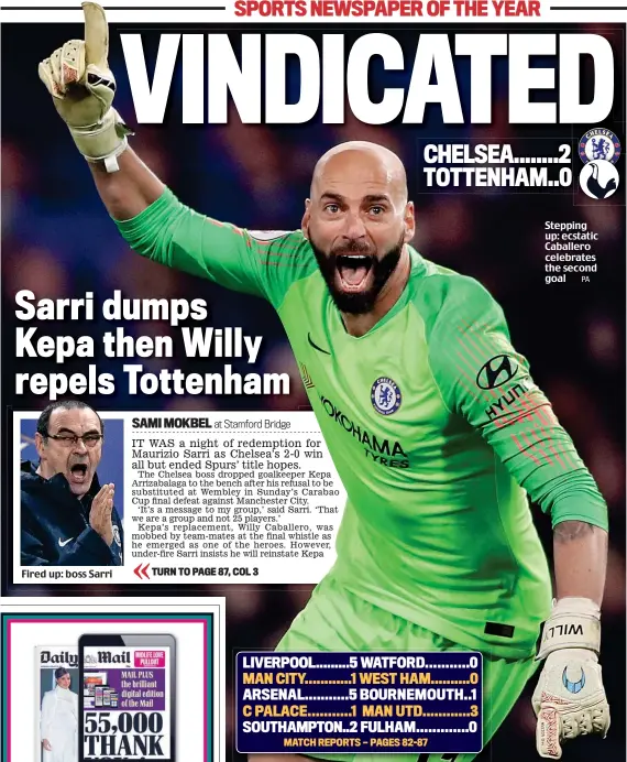  ?? PA ?? Fired up: boss Sarri Stepping up: ecstatic Caballero celebrates the second goal