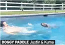  ??  ?? DOGGY PADDLE Justin & Kuma
Jennifer Aniston and Justin Theroux’s