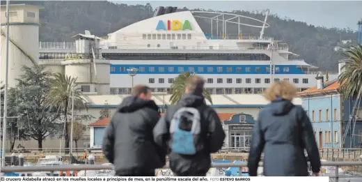  ?? FOTO ESTEVO BARROS ?? El crucero Aidabella atracó en los muelles locales a principios de mes, en la penúltima escala del año.